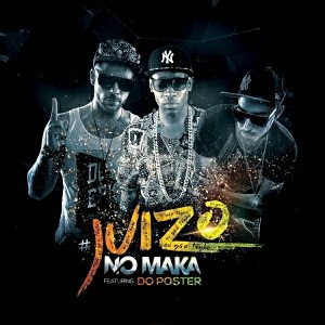NO MAKA feat. Do Poster - Juizo [No Maka Records]