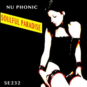 Nuphonic - Soulful Paradise [Sound-Exhibitions-Records]