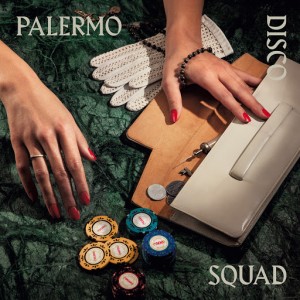 Palermo Disco Squad - Palermo Theme [Bordello A Parigi]