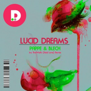 Pappe & Blech - Lucid Dreams [DRUM Records]