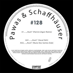 Pawas & Schaffhäuser - Compost Black Label #128 - Hunt EP [Compost]