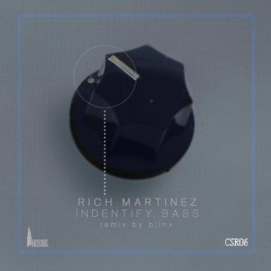 Rich Martinez - Identify Bass [Chicago Skyline Records]