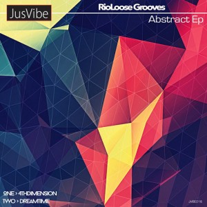 Rio Loose Grooves - Abstract EP [JusVibe]