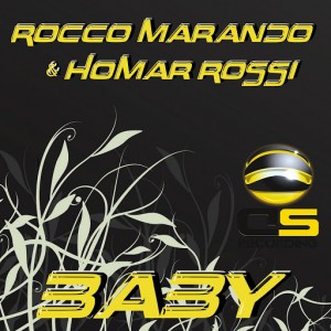 Rocco Marando & Homar Rossi - Baby [DSRECORDING]