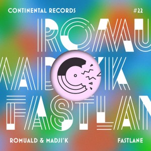 Romuald, Madji'k - Fastlane [Continental records]