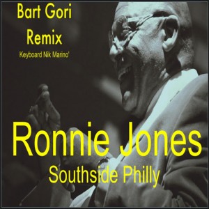 Ronnie Jones & Bart Gori feat. Nik Marino' - Southside Philly [Rg House Funk Record]