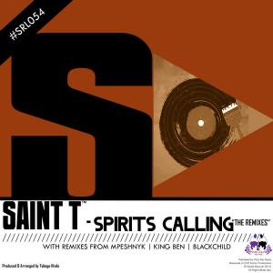 Saint T - Spirits Calling [Skalla Records]