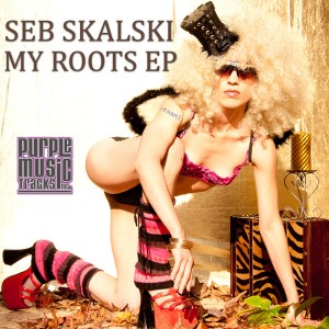 Seb Skalski - My Roots EP [Purple Tracks]