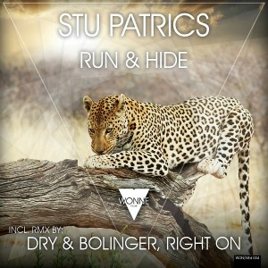 Stu Patrics - Run & Hide [WONNEmusik]