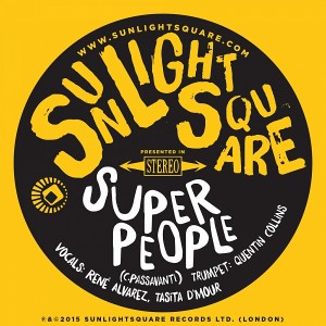 Sunlightsquare - Super People - Papa Was a Rolling Stone [Sunlightsquare Records]