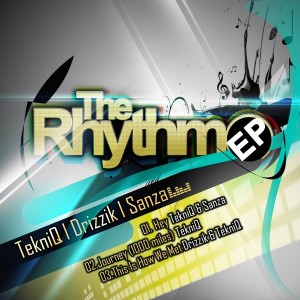 Tekniq & Sanza & Drizzik - The Rhythm EP [Chymamusiq Records]