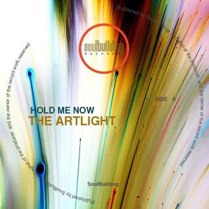 The Artlight - Hold Me Now [SoulBuilding]
