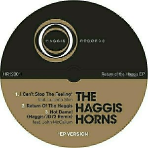 The Haggis Horns - Return of the Haggis EP [Haggis Records]