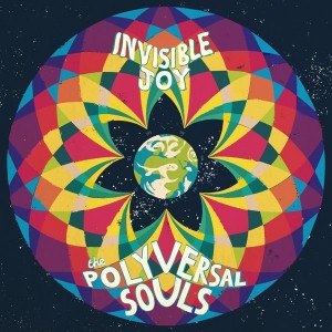 The Polyversal Souls - Invisible Joy [Philophon]