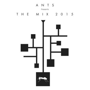 Various Artists - ANTS Presents The Mix 2015 [ITH]