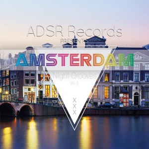 Various Artists - Amsterdam Night Grooves, Vol. 5 [ADSR Records]
