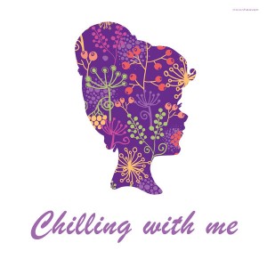 Various Artists - Chilling With Me [Stereoheaven]