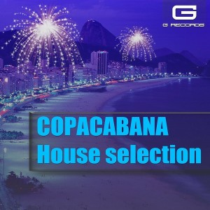 Various Artists - Copacabana House Selection [G Records]