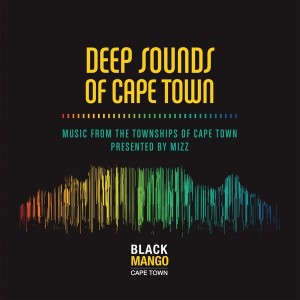 Various Artists - Deep Sounds of Cape Town [Black Mango]