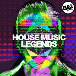 Various Artists - House Music Legends [Bacci Bros Records]
