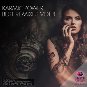 Various Artists - Karmic Power Best Remixes, Vol. 3 [Karmic Power Records]