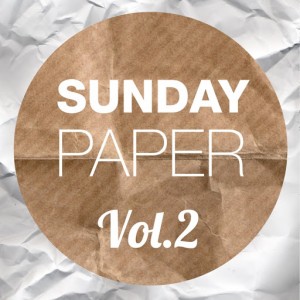 Various Artists - Sunday Paper, Vol. 2 [Paper Recordings]