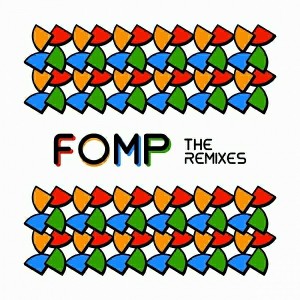Various Artists - The Remixes [FOMP]
