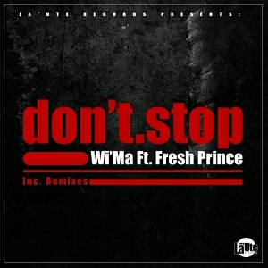Witty Manyuha Feat. Fresh Prince - Don't Stop [La'Ute Records]
