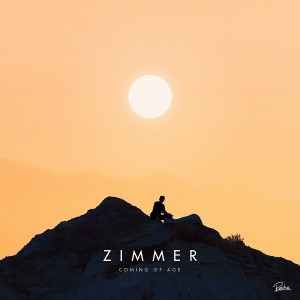 Zimmer - Coming of Age [Roche Musique]
