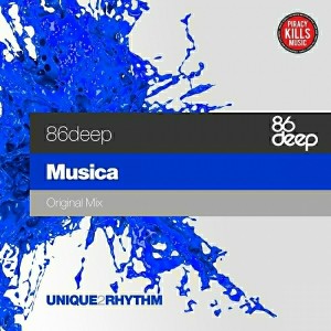 86Deep - Musica [Unique 2 Rhythm]