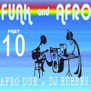 Afro Dub - Funk & Afro, Pt. 10 [Sound-Exhibitions-Records]