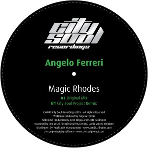 Angelo Ferreri - Magic Rhodes [City Soul Recordings]