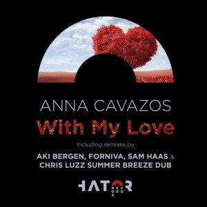 Anna Cavazos - With My Love