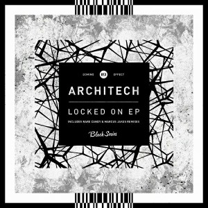 Architech - Locked On EP