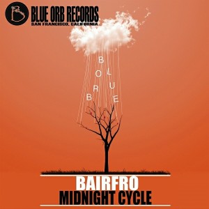 BairFro - Midnight Cycle