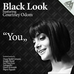 Black Look feat. Courtney Odom - You [AQU Music]