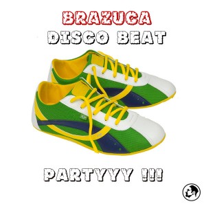 Brazuca Disco Beat - Partyyy!!!