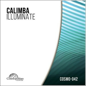 Calimba - Illuminate [Cosmopolitan Flavour]