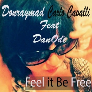 Carlo Cavalli - Feel It Be Free