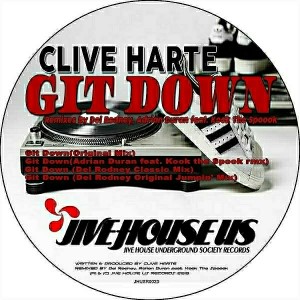 Clive Harte - Git Down EP [Jive House US Records]