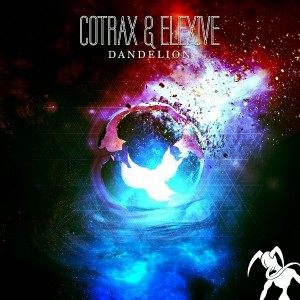 Cotrax - Dandelion [Dream Crusher Media]