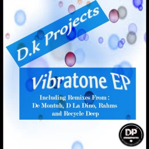 D.K Projects - Vibratone [Deephonix Records]
