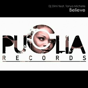 DJ Dimi feat. Tanya Michelle - Believe