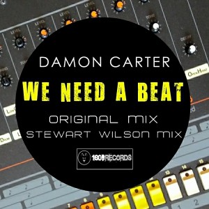 Damon Carter - We Need A Beat [18-09]