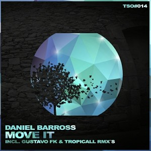 Daniel Barross - Move It [Tree Sixty One]