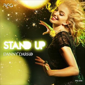 Danny Darko feat. Jamie Bailey & The Pink Polo - Stand Up [Se7enth Fury Grammaton]
