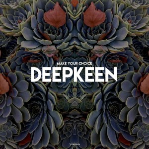 Deepkeen - Make Your Choice