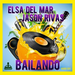 Elsa Del Mar, Jason Rivas - Bailando (Radio Edit)