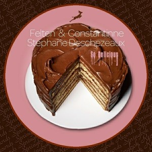 Felten & Constantinne and Stephane Deschezeaux - So Delicious [Springbok Records]