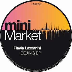 Flavia Lazzarini - Bejing EP
